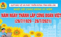 Thư chúc mừng của Chủ tịch Tổng Liên đoàn Lao động Việt Nam nhân kỷ niệm 92 năm Ngày thành lập Công đoàn Việt Nam